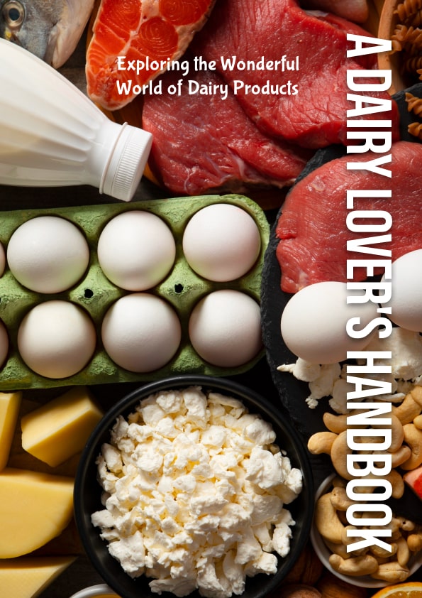A Dairy Lovers Handbook