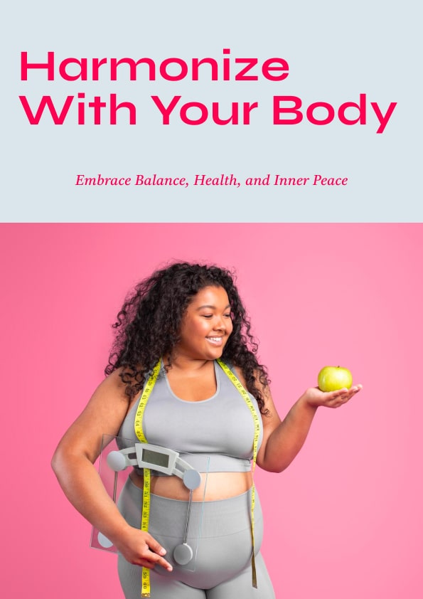 Harmonize with Your Body