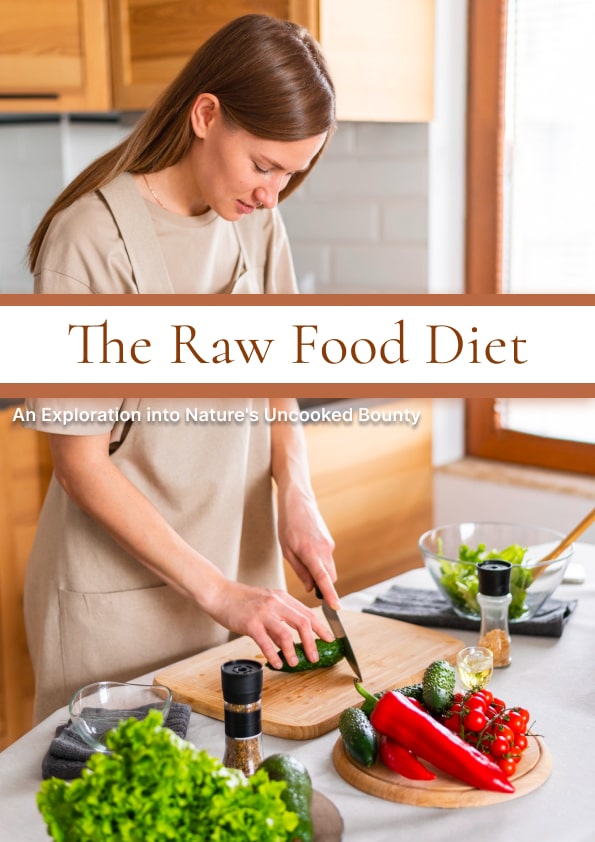 The Raw Food Diet