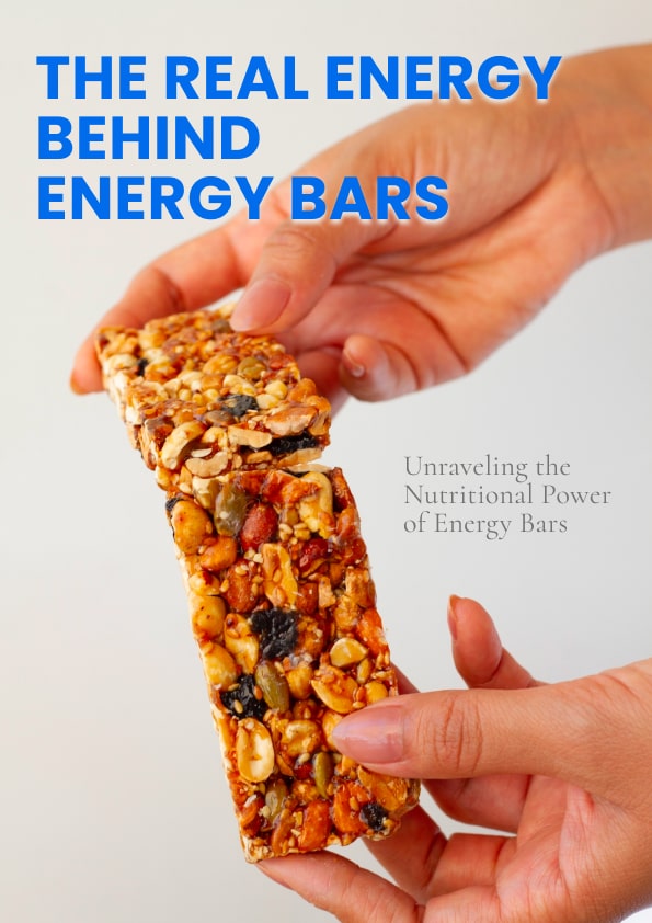The Real Energy Behind Energy Bars