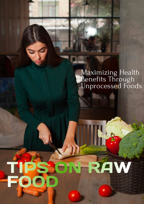 Tips on Raw Food